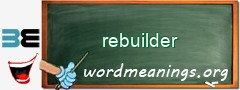 WordMeaning blackboard for rebuilder